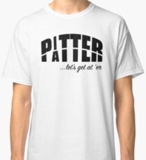 Pitter Patter Classic T-Shirt