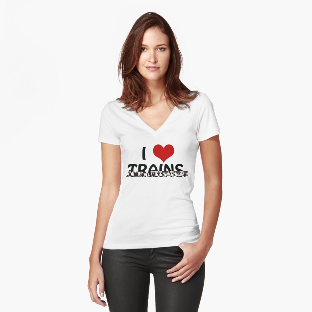 I love Trains Fitted V-Neck T-Shirt