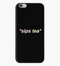 *sips tea* iPhone Case