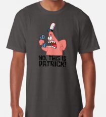 Nein das ist Patrick! - Spongebob Longshirt