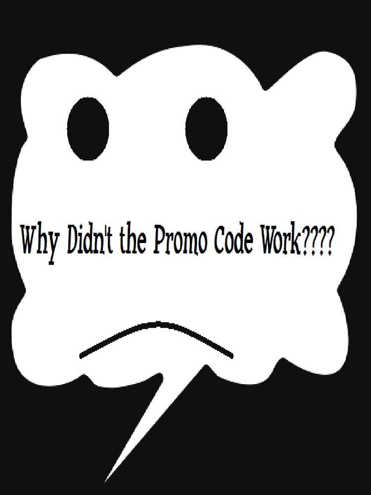 Why Didn't the Promo Code Work by PrettyNickie