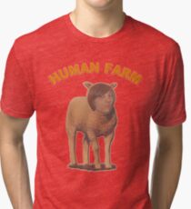 Human Farm Tri-blend T-Shirt