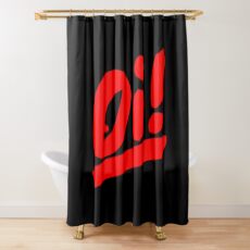 OI! Shower Curtain