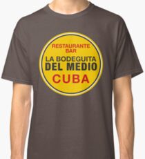 La Bodeguita Del Medio Habana Cuba Classic T-Shirt