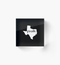 Texas pecan.. Acrylic Block