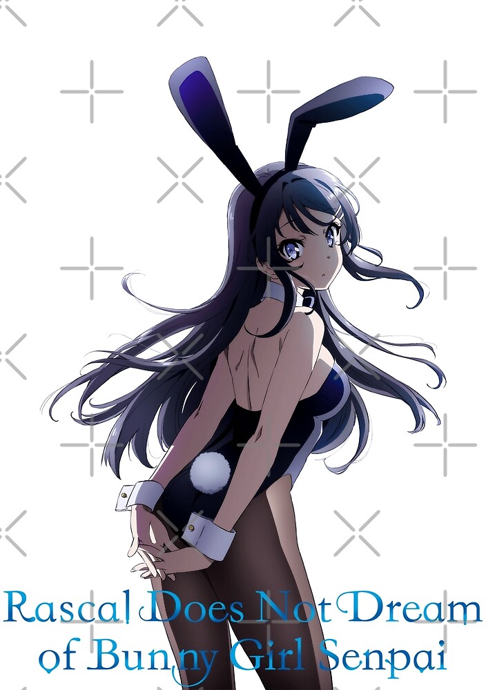 Rascal Does Not Dream Of Bunny Girl Senpai Seishun Buta Yarou Wa