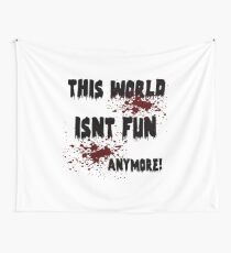 no fun! Wall Tapestry