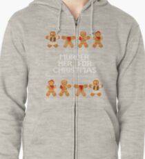Murder Her For Christmas Zipped Hoodie