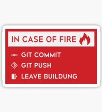 Git - In case of fire Sticker