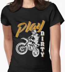 Play Dirty Motocross Women's Fitted T-Shirt