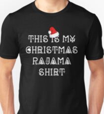 This Is My Christmas Pajama Shirt Funny Christmas PJ Tee Unisex T-Shirt