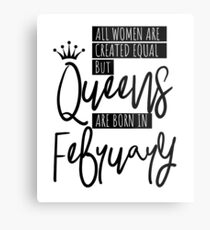 Queens Are Born In February Metal Print