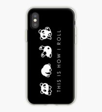 THIS IS HOW I ROLL iPhone Case