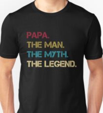 Papa, Mann, Mythos, Legende, Ehrfürchtiges Vatergeschenk Slim Fit T-Shirt