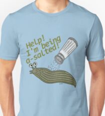 A Salted Slug Pun Funny Unisex T-Shirt