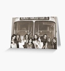 Almost Famous Greeting Card