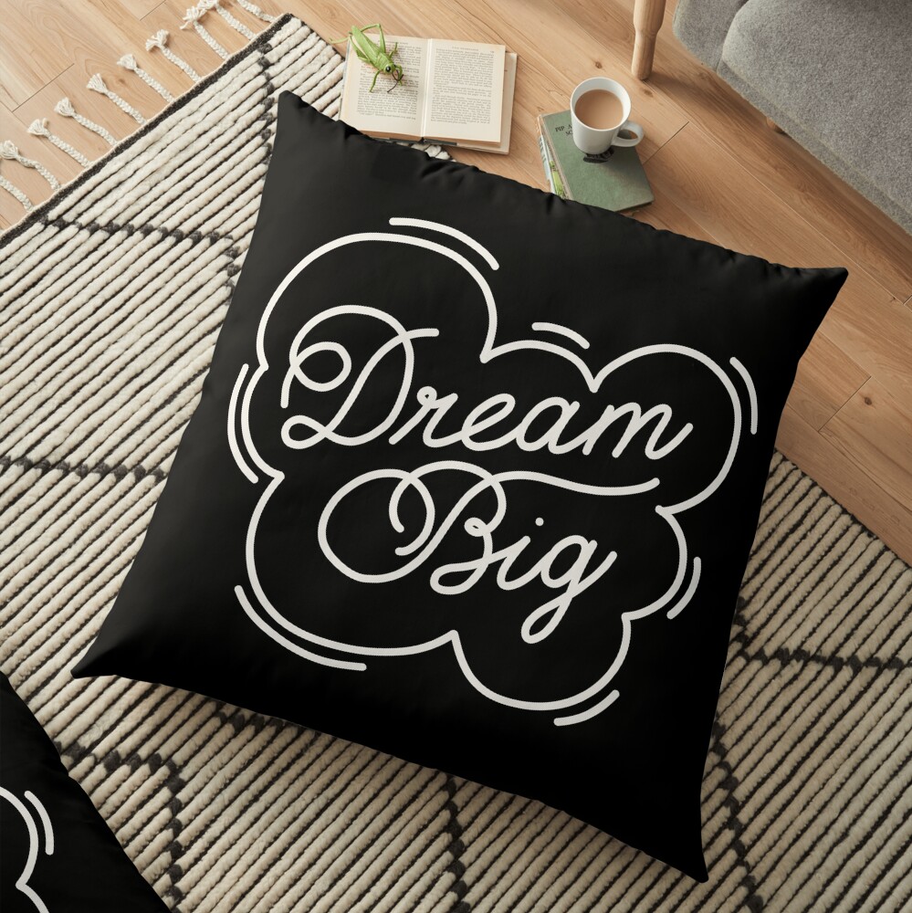 Dream big by Elebea Floor Pillow