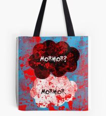 Mormor? Mormor. Sebastian Moran&Jim Moriarty Tote Bag