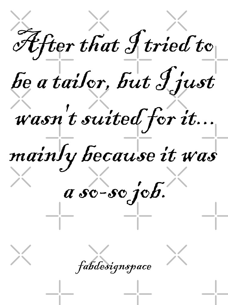 "Funny Tailor Work Pun" by fabdesignspace Redbubble