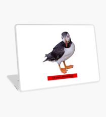 I'm your official bird Laptop Skin