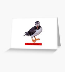 I'm your official bird Greeting Card
