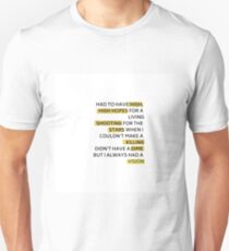 high hopes Unisex T-Shirt