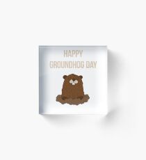 Happy Groundhog Day 2019 Acrylic Block