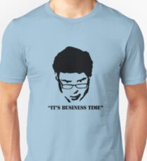 It's Business Time Unisex T-Shirt