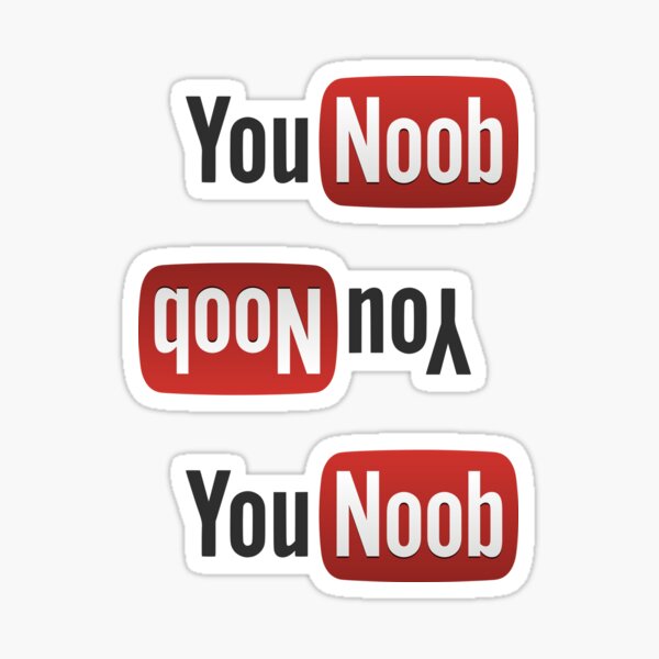 You Noob Stickers Redbubble - roblox bloxburg inspirational quotes decal id s youtube