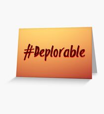 Deplorable Hashtag Greeting Card
