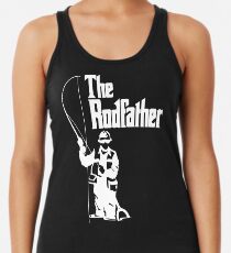The Rodfather Fishing T Shirt Racerback Tank Top