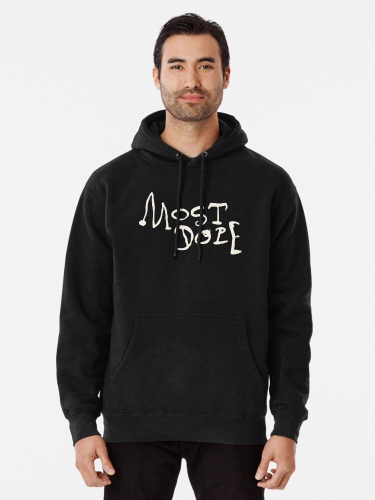 most dope hoodie