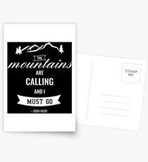 The mountains are calling white Postcards