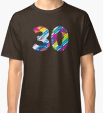 Thirty Classic T-Shirt