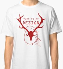 This Is My Design Classic T-Shirt