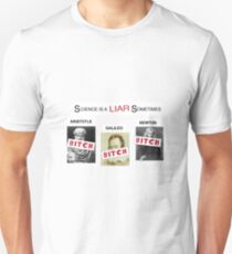 Science is a liar sometimes - It's always sunny in Philadelphia Unisex T-Shirt