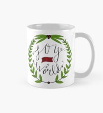 Joy to the world Classic Mug