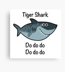 Tiger Shark Do Do Do Canvas Print
