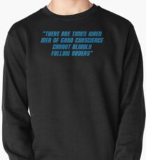 Men Of Good Conscience Quote Pullover