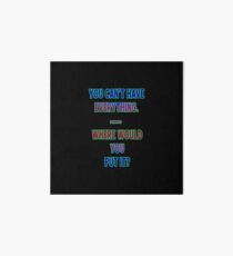Funny One-Liner “Hoarding” Joke Art Board