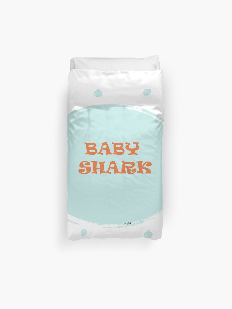 Baby Shark Doo Doo Do Poem Lovers Duvet Cover By Frazrashid