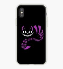 We're All Mad Here iPhone Case