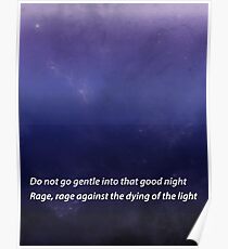Geh nicht sanft in diese gute Nacht Poster