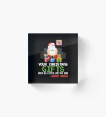 Your Christmas Gifts Might Late This Year Gamer Santa Shirt Acrylic Block