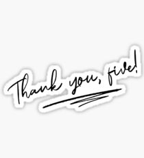 Thank You, Five! Sticker