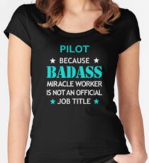 Pilot Badass Birthday Funny Christmas Cool Gift Women's Fitted Scoop T-Shirt