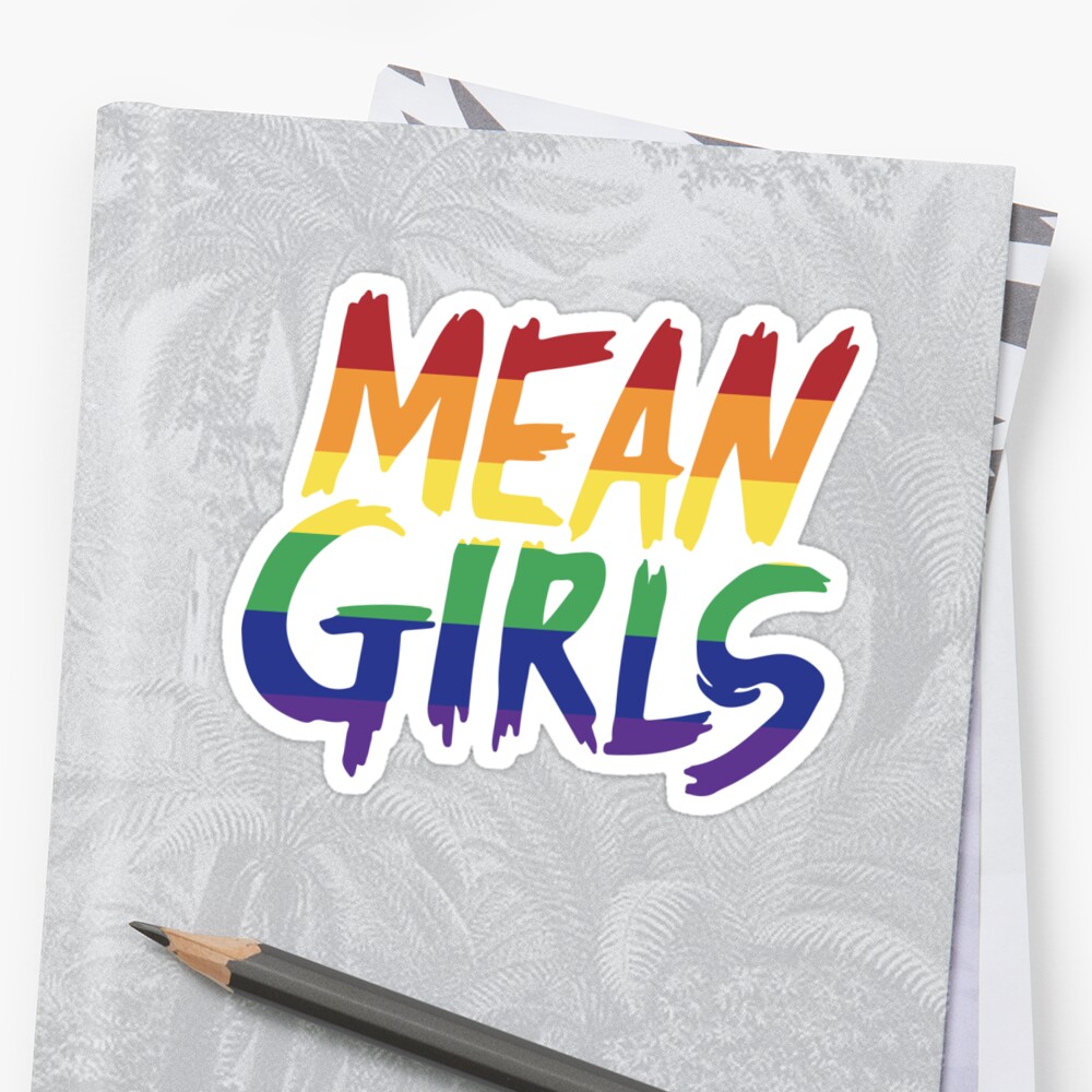 Mean Girls Rainbow Sticker By Broadway Island Redbubble | My XXX Hot Girl