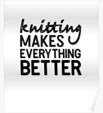 Knitting Yarn Stitches Shirt Gift Poster