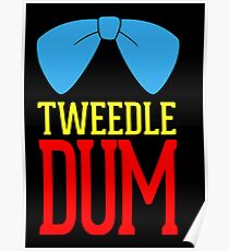 Tweedle Dee and Tweedle Dum Matching Couples Poster