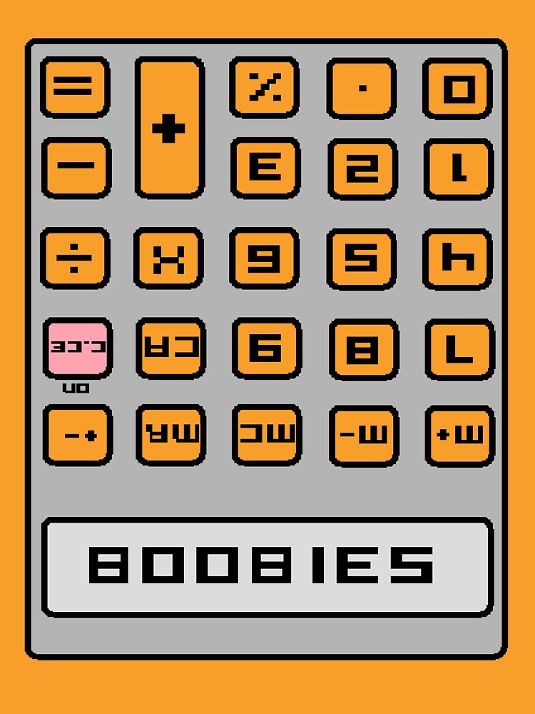 Caculator Message : Boobies by PrettyNickie